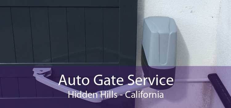 Auto Gate Service Hidden Hills - California