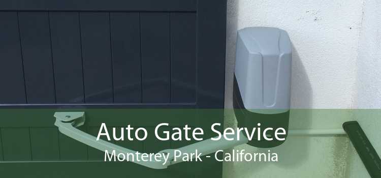 Auto Gate Service Monterey Park - California