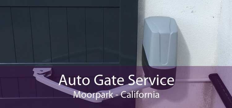 Auto Gate Service Moorpark - California