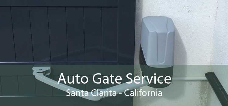 Auto Gate Service Santa Clarita - California