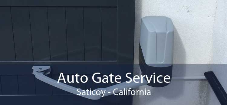 Auto Gate Service Saticoy - California