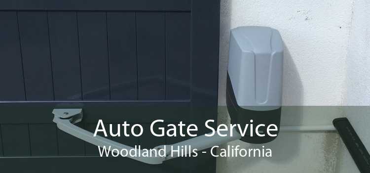 Auto Gate Service Woodland Hills - California